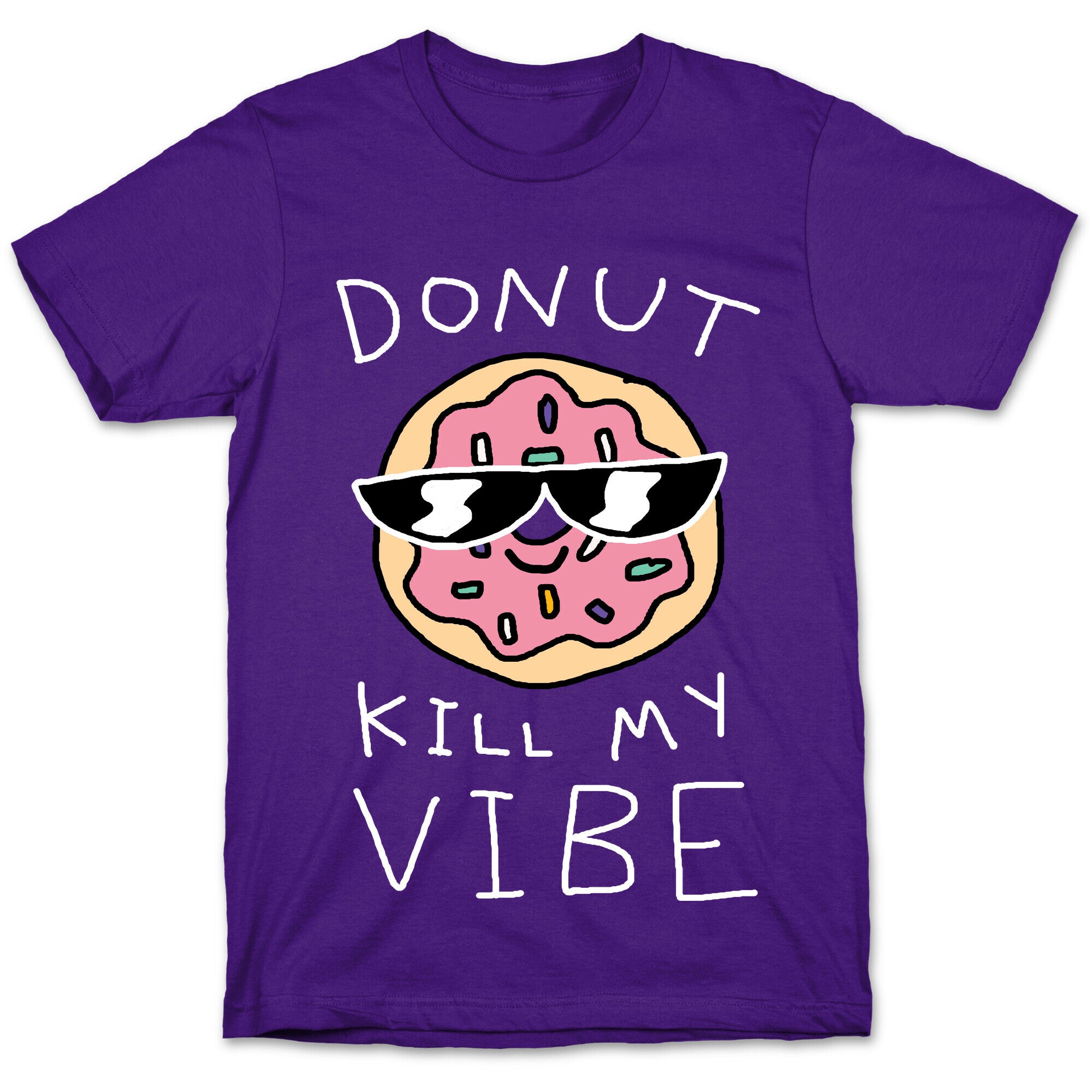 Donut Kill My Vibe T-Shirt